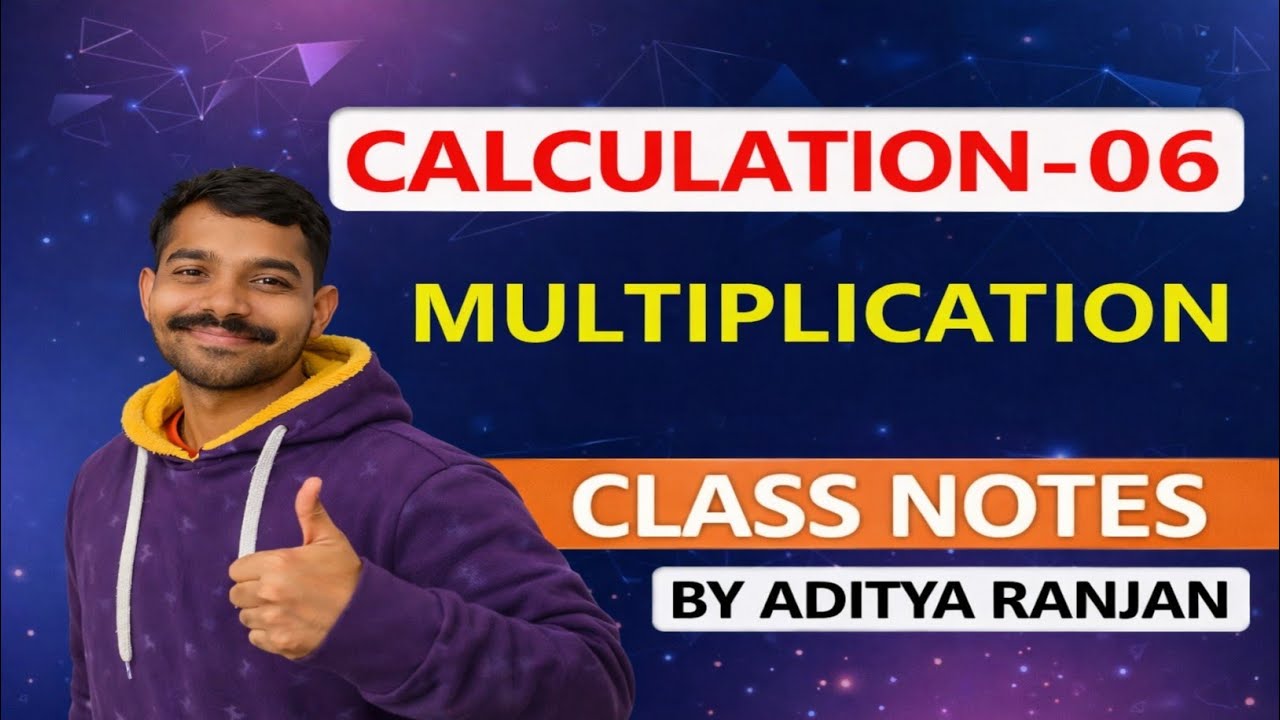 Multiplication Tricks | Calculation-06 | Fast Maths Class Notes | By Aditya Ranjan 