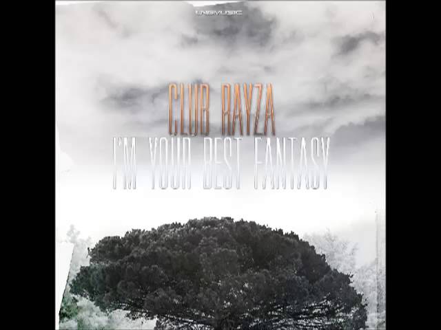YouTube पर Club Rayza - I'm Your Best Fantasy (Wings & Rider Remix Edit) देखें