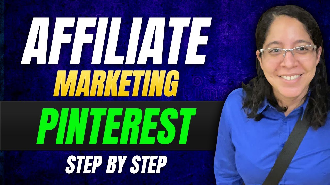 Pinterest Affiliate Marketing For Beginners [Step by Step Tutorial ...