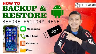 How to Backup and Restore Android Messages, Call Logs, Contacts and More Before Factory Reset screenshot 5