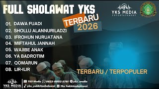 Download Lagu YKS TERBARU FULL SHOLAWAT | TERBARU 2026 | DAWA FUADI | MIFTAHUL JANNAH | YA BADROTIM | LIR-ILIR MP3