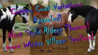 Creepy Horse Coats Revealed! Next Style Riders! More Winter Spoilers! ~ Star Stable Online Spoilers