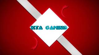 Intro For Kta Gaming 2.0