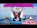 Showcase love love rework sur blox fruits  update valentine 