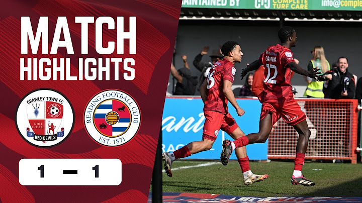 HIGHLIGHTS | Crawley Town v Reading