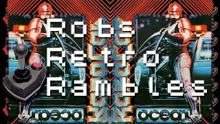 Rob's Retro Rambles - Robocop (ZX Spectrum)