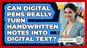 Can Digital Pens Really Turn Handwritten Notes Into Digital Text? - Office Supply Insider