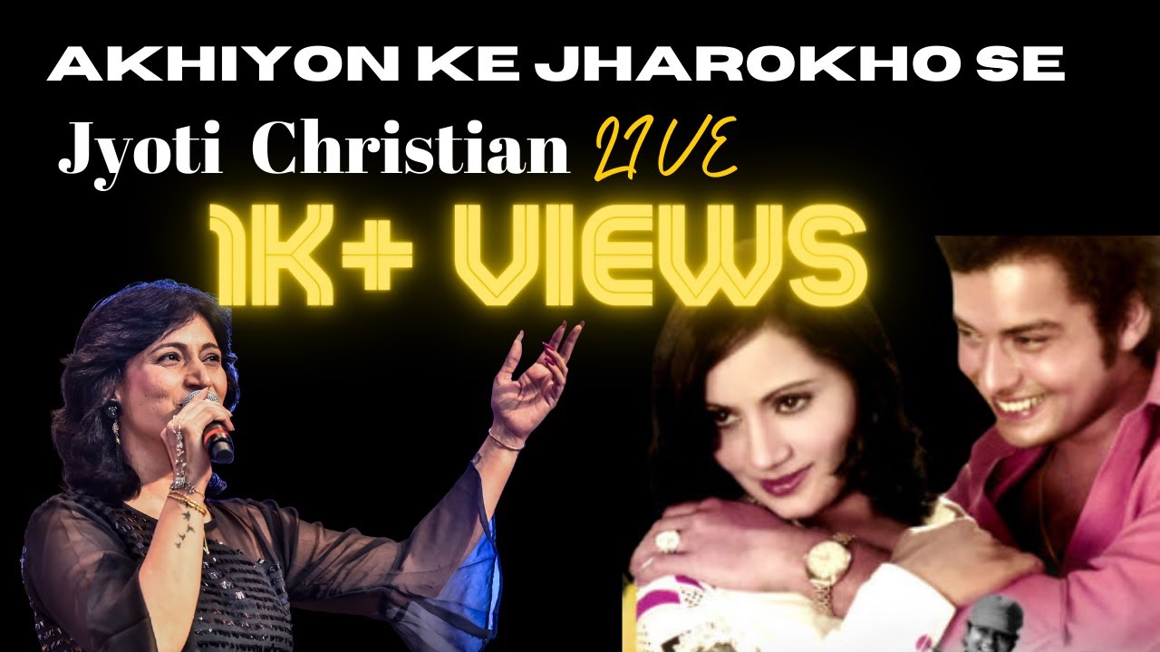 Akhiyo ke jharokho se by jyoti Christian