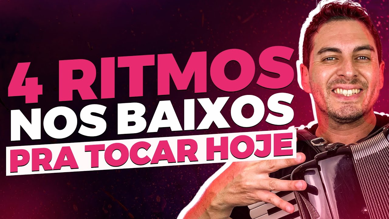 4 RITMOS NOS BAIXOS DO ACORDEON PARA VOCÊ TOCAR HOJE - AULA DE ACORDEON