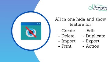 All in one hide or show feature for create, edit, delete,duplicate, export, import, print and action