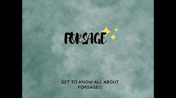 WHAT IS FORSAGE  |   LEARN ALL ABOUT FORSAGE IN ENGLISH