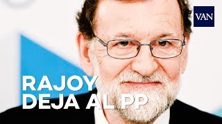 Mariano Rajoy abandona la presidencia del Partido Popluar