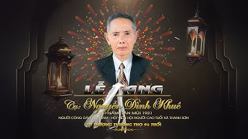 Lễ Tang Cụ Nguyễn Đình Khuê Xuân La Thanh Sơn