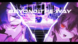 Beyond the way  / SHIKI×mochari (cover) SHIKI