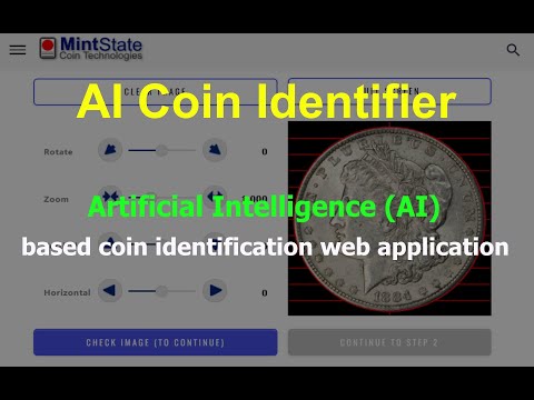 Identify Coins With Artificial Intelligence - MintState Tutorial