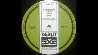 Connexion featuring Sheila – Run --- 1989 -- #house #housemusic