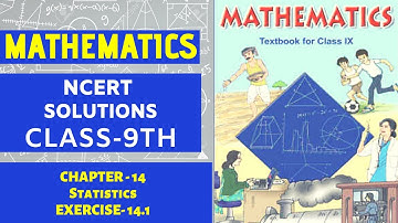 NCERT Solutions Class 9 Maths Chapter 14 Statistics  (Ex. 14.1)