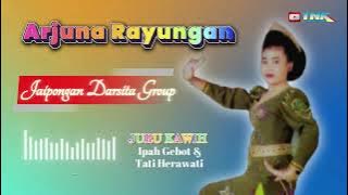 ARJUNA RAYUNGAN  -  JAIPONGAN MP3 DARSITA GROUP