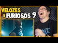 TRAILER VELOZES & FURIOSOS 9 LEGENDADO #React