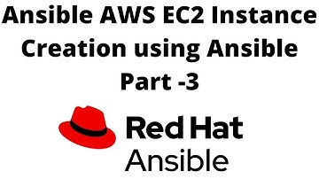 Ansible AWS EC2 Instance Creation using Ansible Part 3 IN HINDI | WhatsAPP No - 8817442344