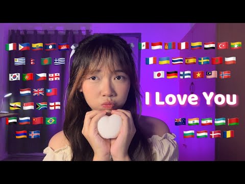 ASMR I Love You in 59 Languages (Saying your language)