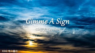 [Playlist]에그플리#567/팝송추천 🎶Gimme A Sign - Clngr ft. Two Tsuri  (lyrics)