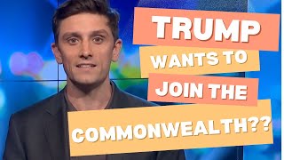 TRUMP WANTS TO JOIN THE COMMONWEALTH?? | STAND UP | SAM TAUNTON
