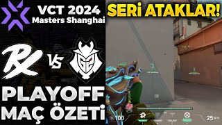 PRX vs G2 MAÇ ÖZETİ | VALORANT 2024 Masters Shanghai