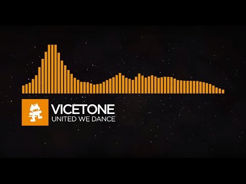 [House] - Vicetone - United We Dance [Monstercat Visualizer]