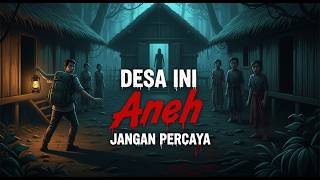 Kisah Nyata  Aku Menginap Di Desa Terpencil Ini Dan Penduduknya Tidak Normal true Story Horror