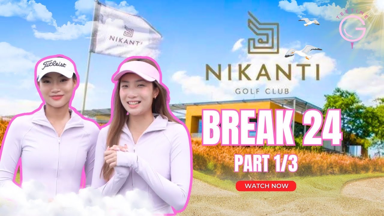 Tee Time Girls - Nikanti Golf Challenge: Breaking Par (Part 1)