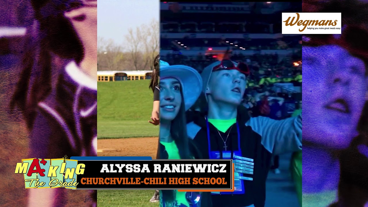 Making the Grade Alyssa Raniewicz ChurchvilleChili May 19, 2018