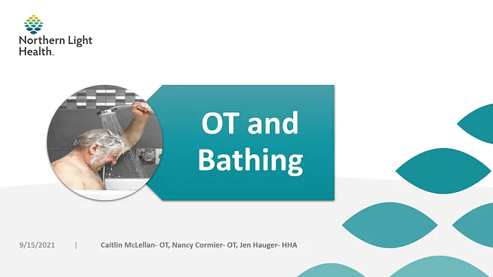OT Referrals and Bathing