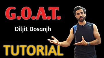 TUTORIAL | G.O.A.T by Dijjit Dosanjh | Easy Bhangra Steps ||