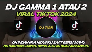 DJ GAMMA - SATU ATAU DUA REMIX TIKTOK VIRAL TERBARU FULL BASS