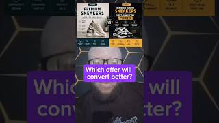 Which offer will convert better?