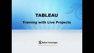 Tableau Live Training - Data Visualization And Analytics  – Demo Session | Radical Technologies