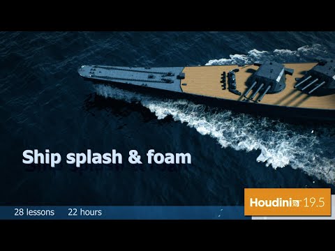 [TRAILER] Ship splash & foam in Houdinn