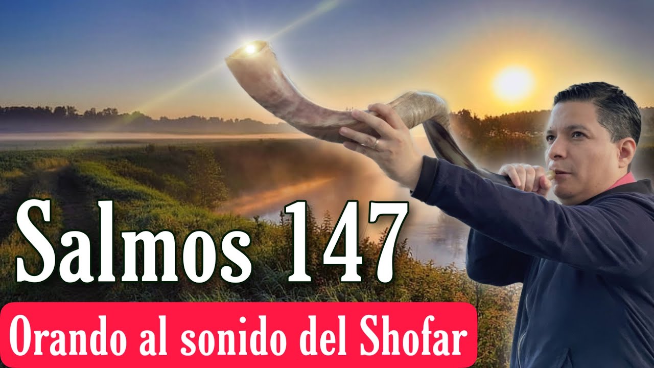 🔥 Poderosa Oracion para vencer el miedo | Salmos 147 - YouTube