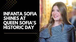 Infanta Sofia Shines At Queen Sofias Historic Day