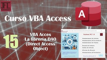 video 15 ‐ Curso VBA Access. Programando con la librería DAO