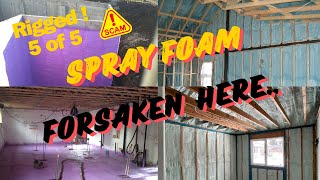Rigged Code Series | Part 5 Why Spray Foam Insulation Is Forsaken In These Areas.