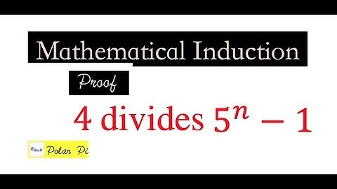 [Mathematical Induction] - Proof that (5^n) - 1 is divisible by 4