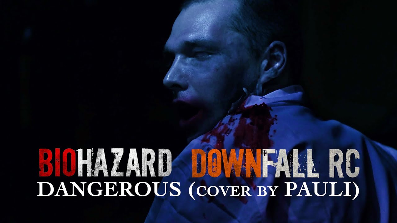 Dangerous (Cover by Pauli) - Resident Evil Fan-Film MV 