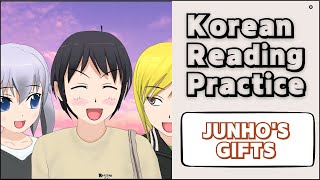 Korean reading practice with a short story titled 'Junho's gifts'. screenshot 2