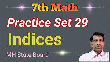 7th Math Practice Set 29 | Indices