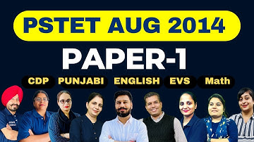 PSTET-2014 August Paper-1 PREVIOUS YEAR | CDP | English | Punjabi | EVS | Math | M: 99888-32392