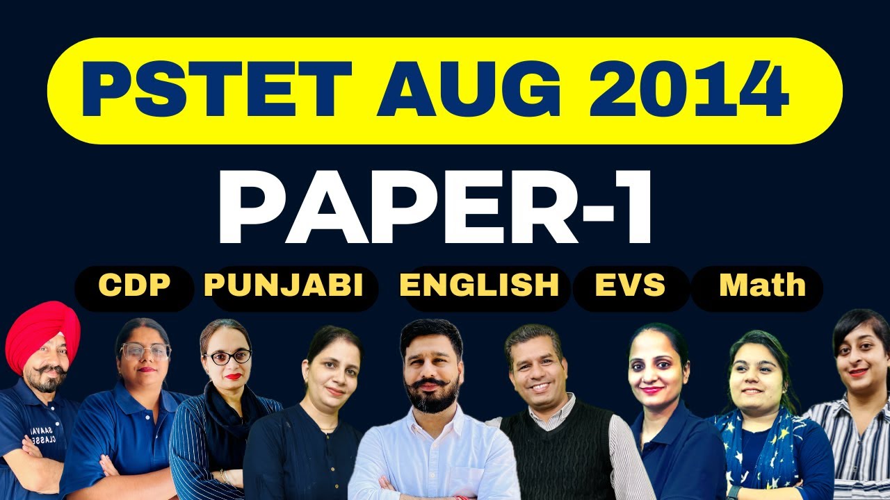 PSTET-2014 August Paper-1 PREVIOUS YEAR | CDP | English | Punjabi | EVS | Math | M: 99888-32392