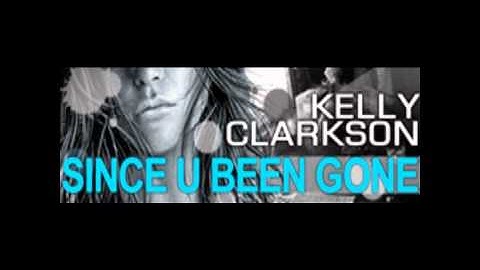Since U Been Gone (DDR Version) - Kelly Clarkson