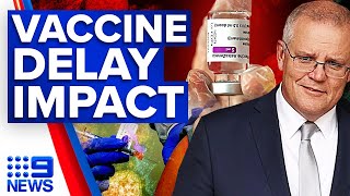 Fears international travel off until 2024 | COVID-19 vaccine rollout | 9 News Australia